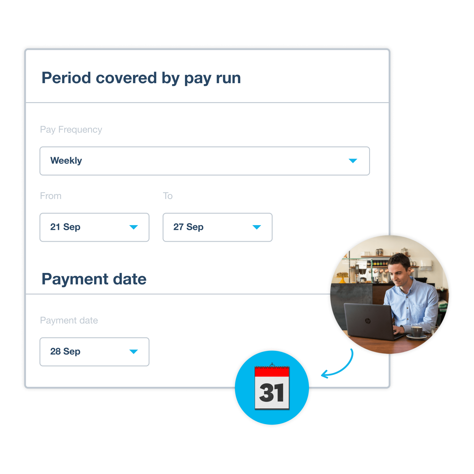 A payroll administrator for a small business enters the period covered by a pay run and the payment date.